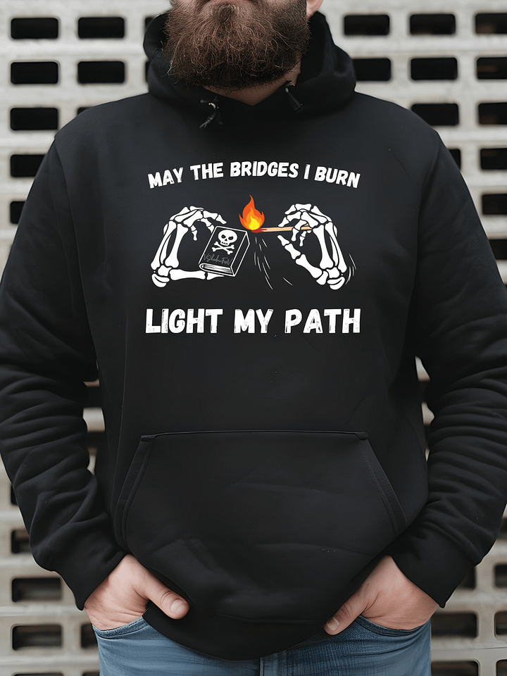 Bridges I Burn Unisex Hoodie product image (1)