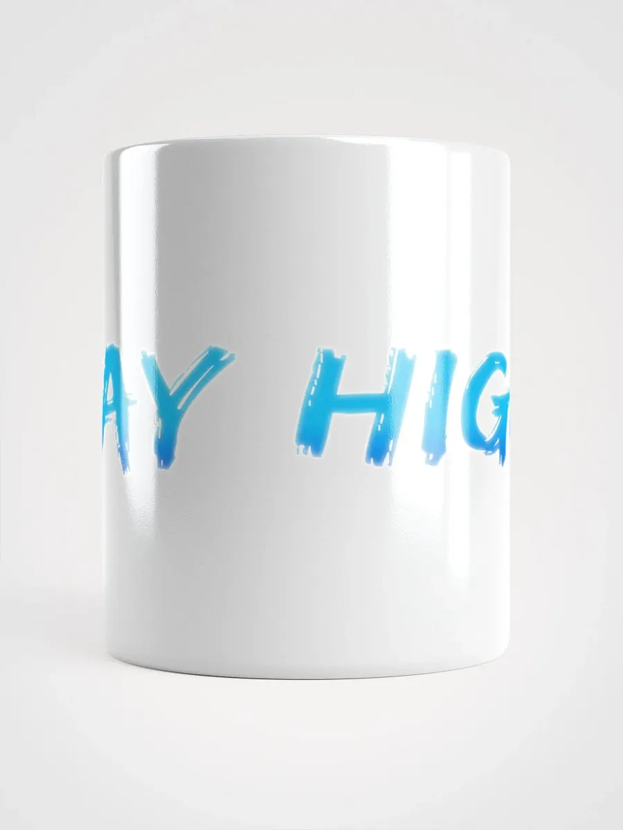 White Glossy Stay High Mug (Blue Text) product image (5)