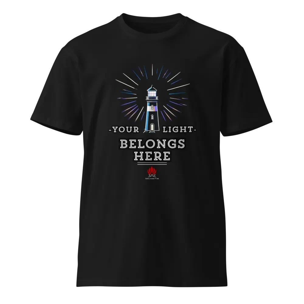 Your Light Belongs Here T-Shirt v2 product image (1)