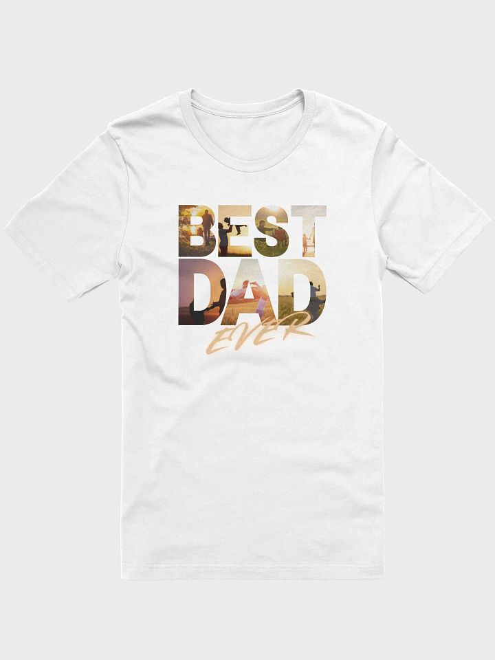 BEST DAD EVER Tee product image (2)