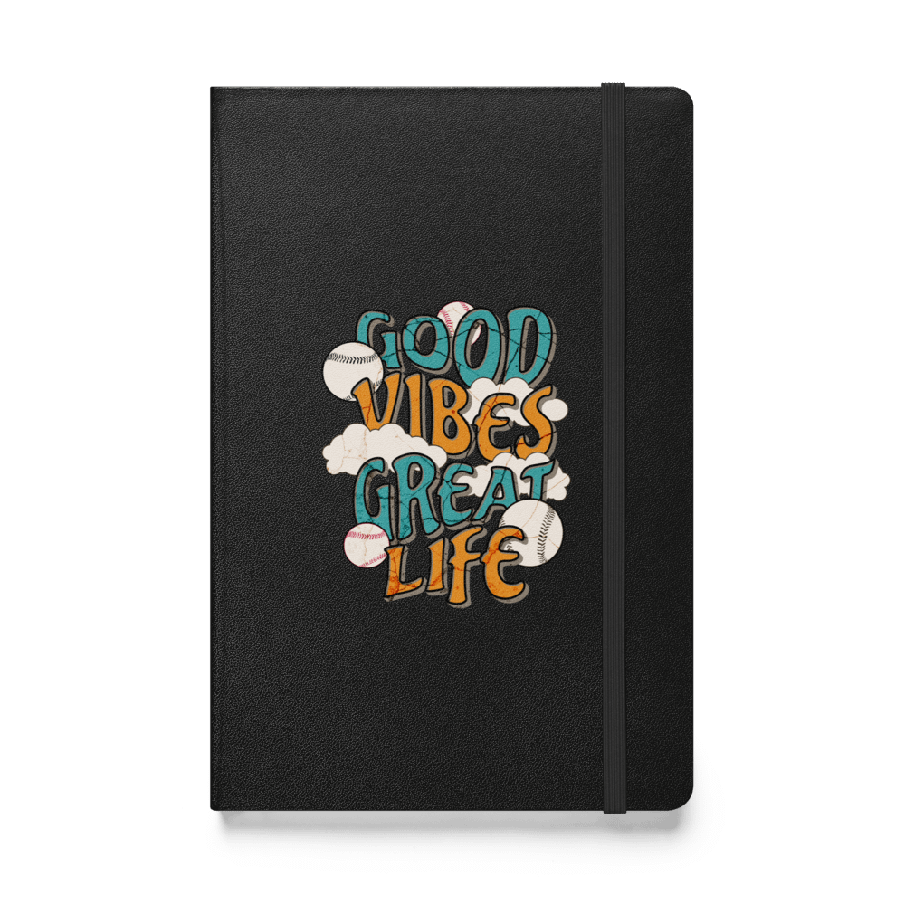 Good Vibes Great Life Baseball Hardcover Journal product image (1)