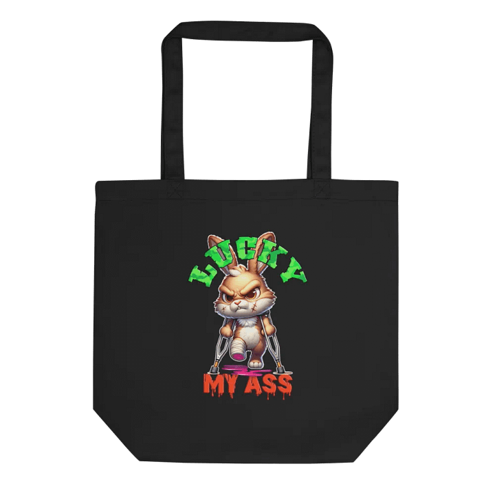 Lucky My Ass Eco Tote Bag product image (2)