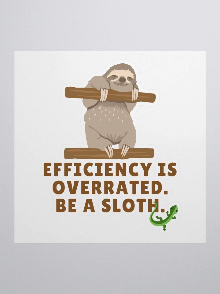Slothful Wisdom Kiss Cut Sticker product image (1)