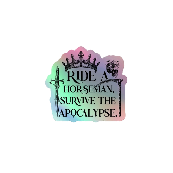 Ride a Horseman Holographic Sticker product image (1)