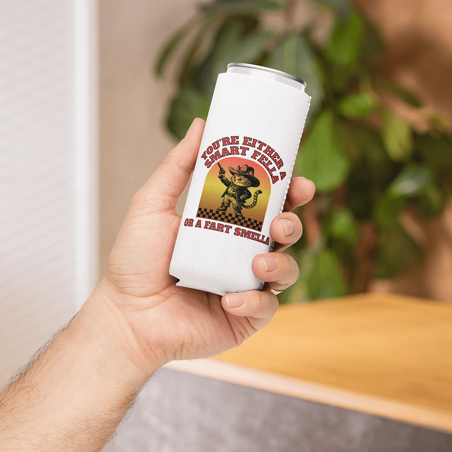 Youre Either A Smart Fella Or A Fart Smella Cat Wild West Coozie Can Cooler product image (4)