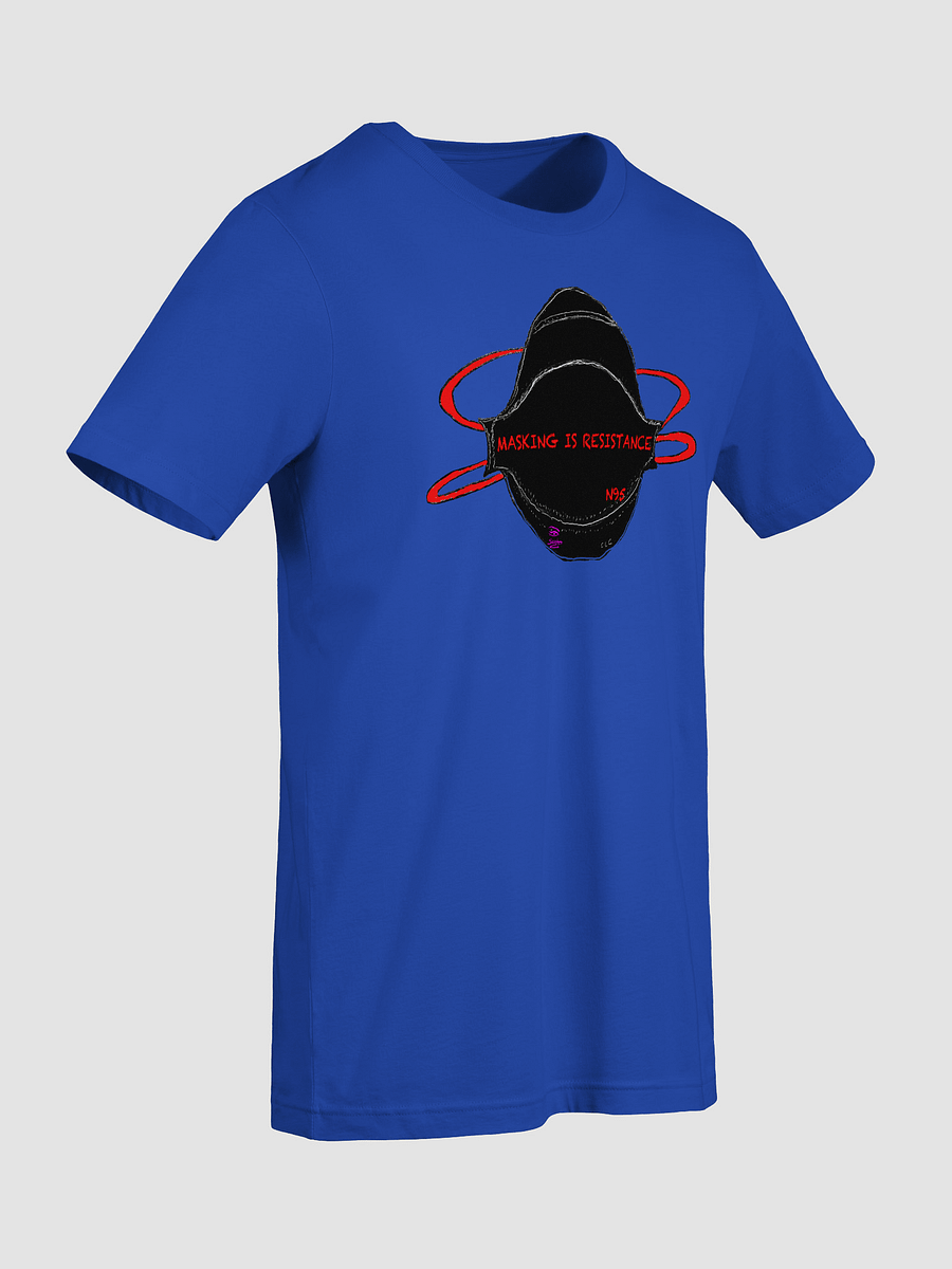 MASKING IS RESISTANCE Tee product image (75)