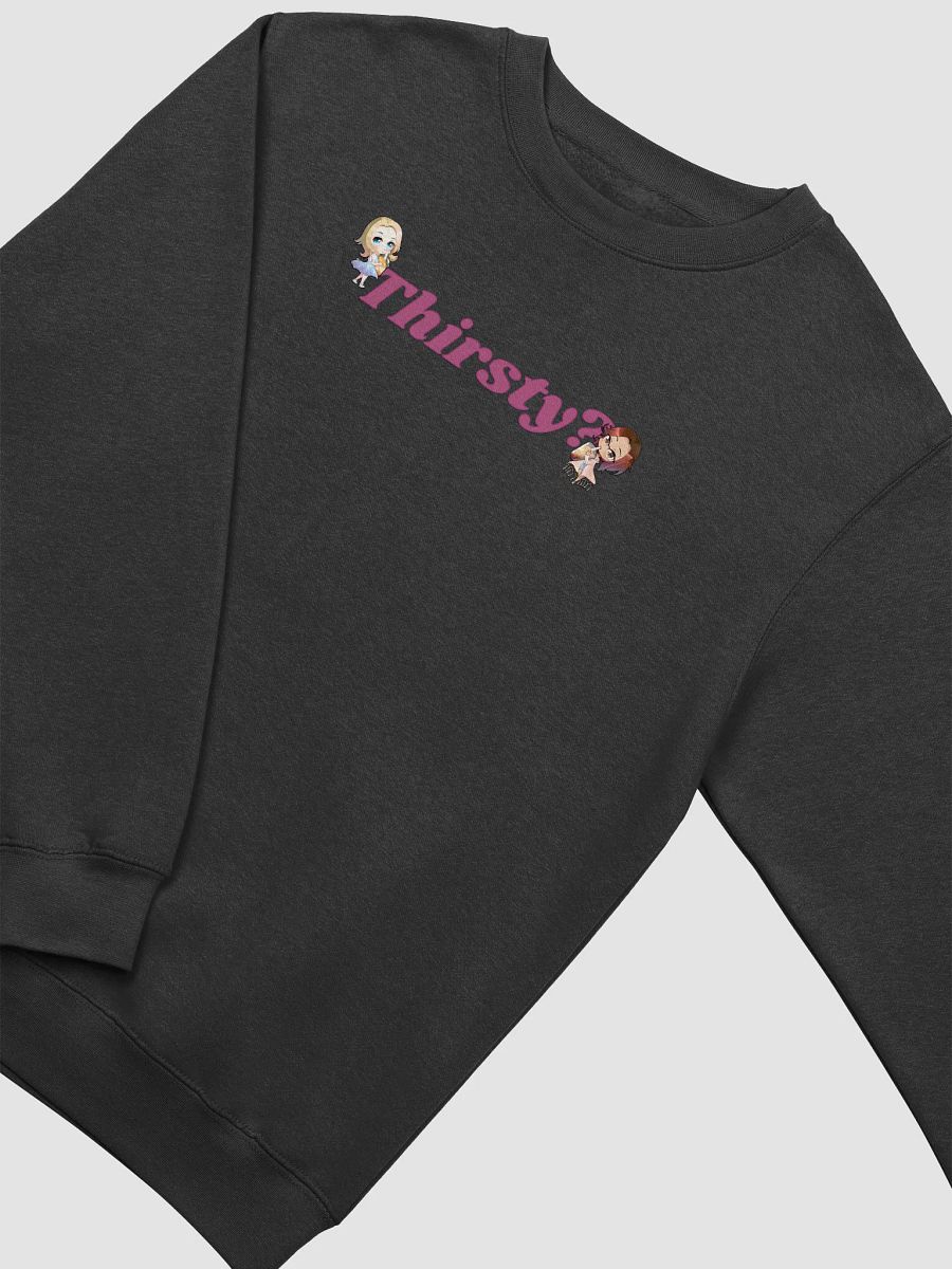 Thirsty Duo Sweatshirt product image (3)