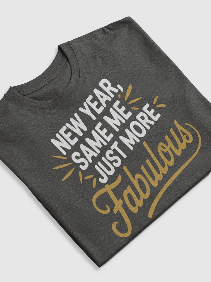 Fabulous Forever: New Year Edition Premium Unisex T-Shirt product image (2)