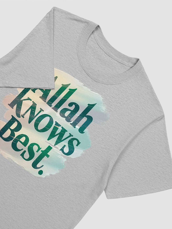 Allah Knows Best Unisex T-Shirt product image (2)