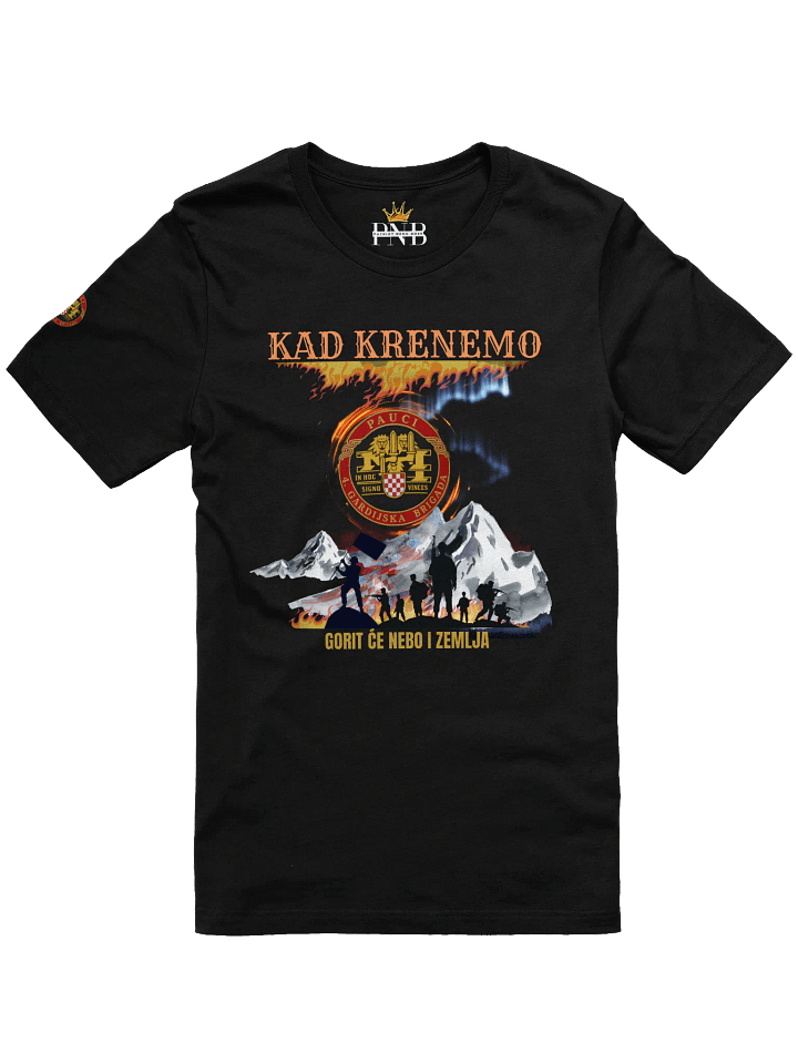 Pauci ,Oluja slogan Kad krenemo Gorit će nebo i zemlja T-Shirt product image (1)