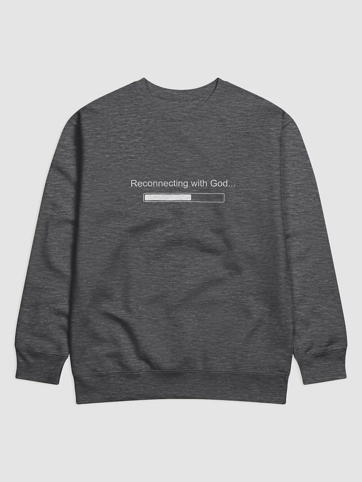 Reconnecting With God - Unisex Sweatshirt product image (5)