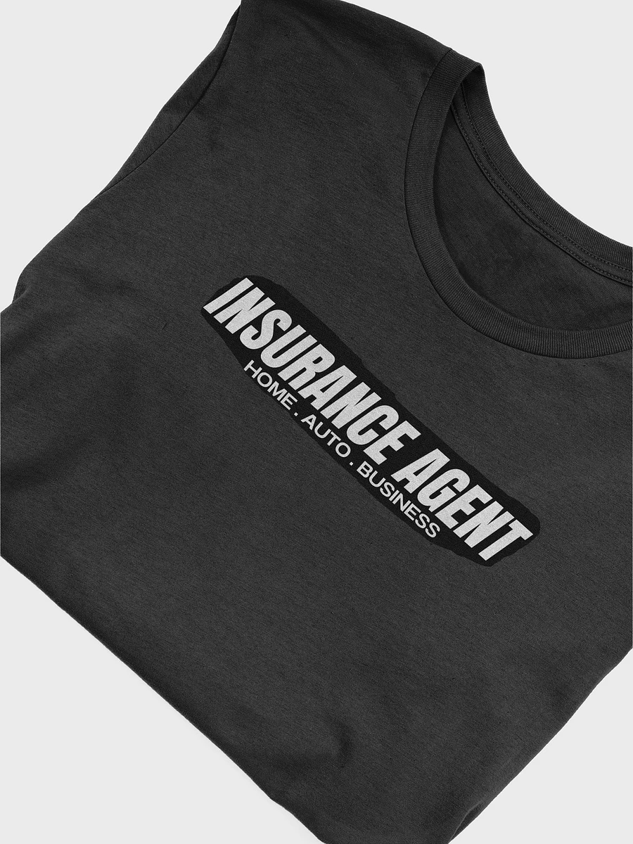 Insurance Agent : T-Shirt product image (43)