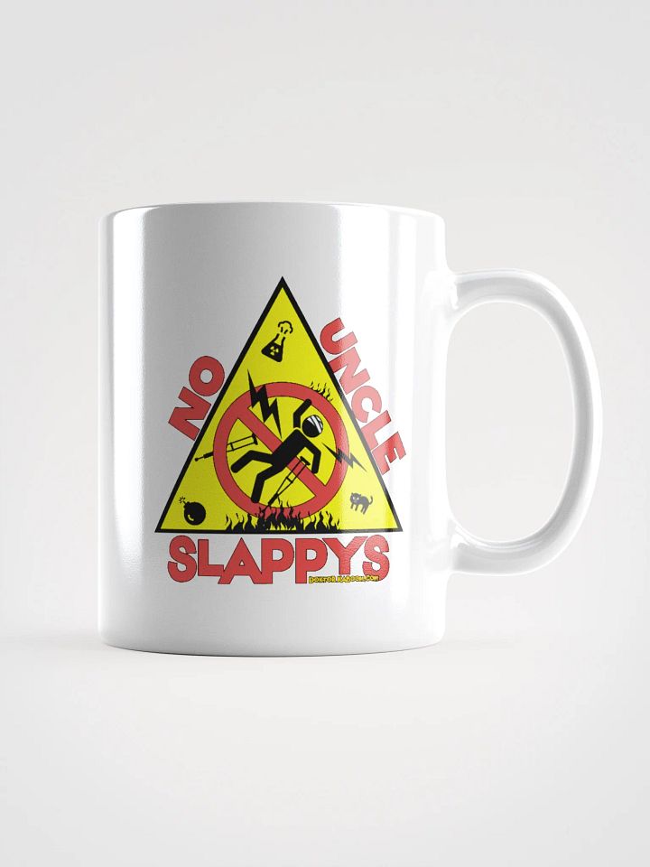 COMING SOON!!! No Uncle Slappys Mug product image (2)