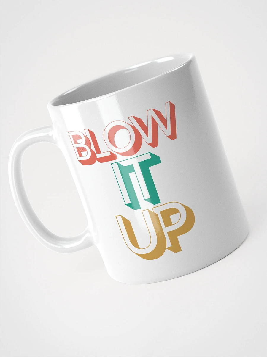 Blow it up coffee mug - MHG style product image (1)