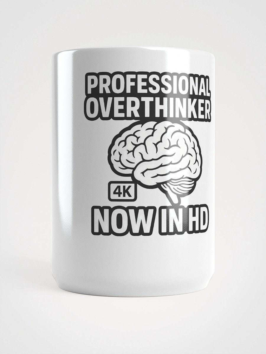 Professional Overthinker Mug product image (5)