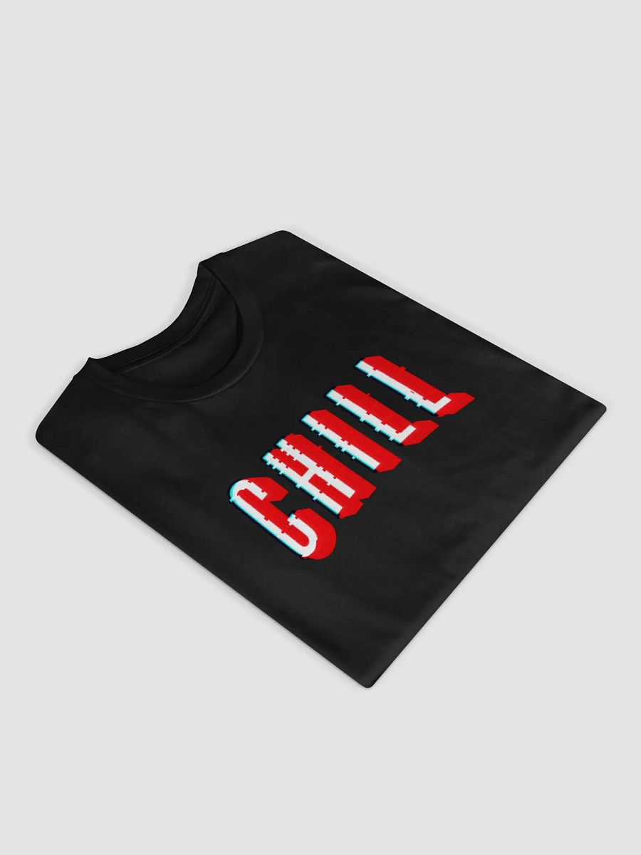 ... and Chill "retro glitched" tee product image (3)