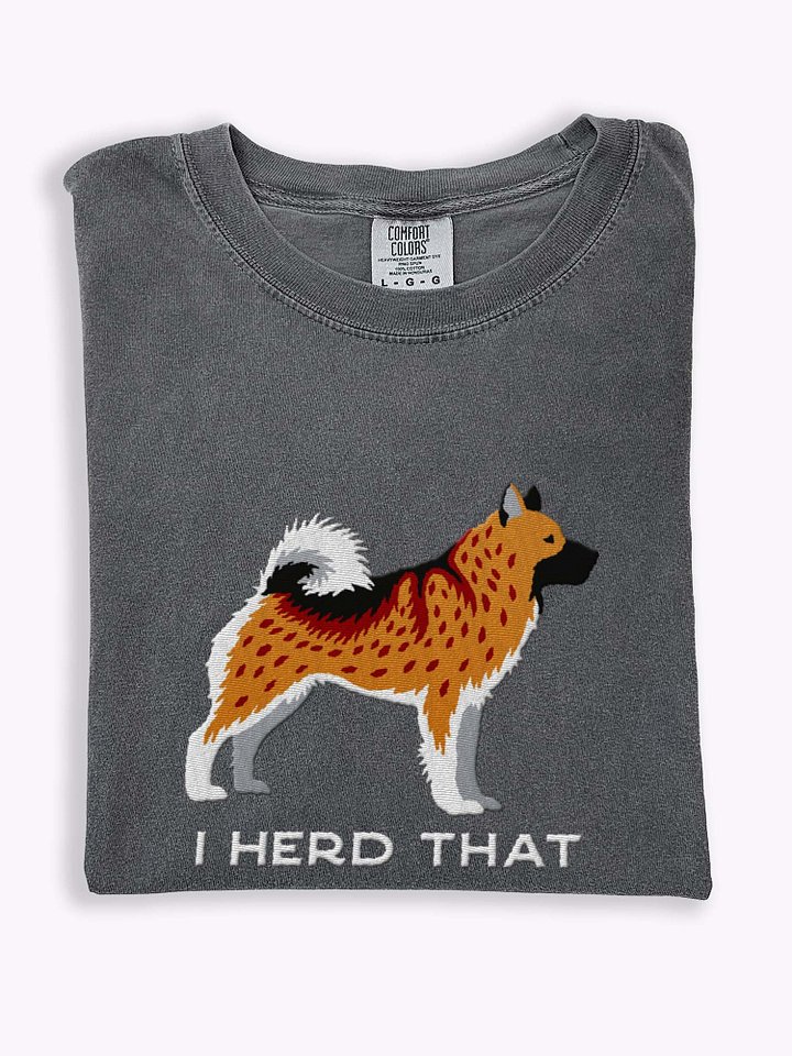 I Herd That T-Shirt(Embroidered) of a Norwegian Elkhound(Brown) product image (1)