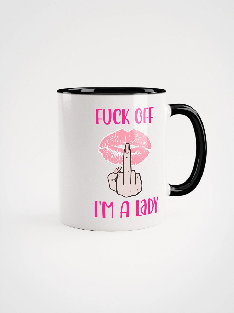 Fuck Off I'm A Lady (Lighter Skin Tone Variation) Accent Mug product image (2)
