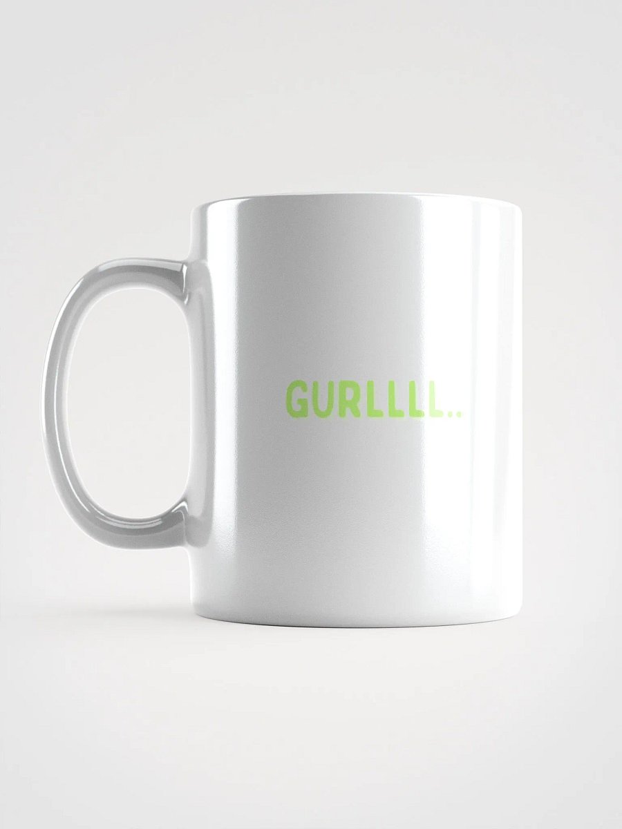 GURLLLLL White Glossy Mug product image (2)