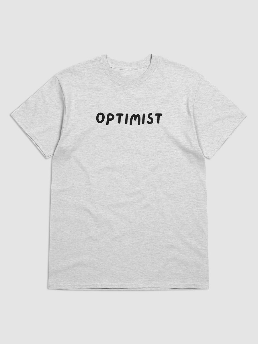 “OPTIMIST” Upbeat Unisex T-Shirt product image (3)