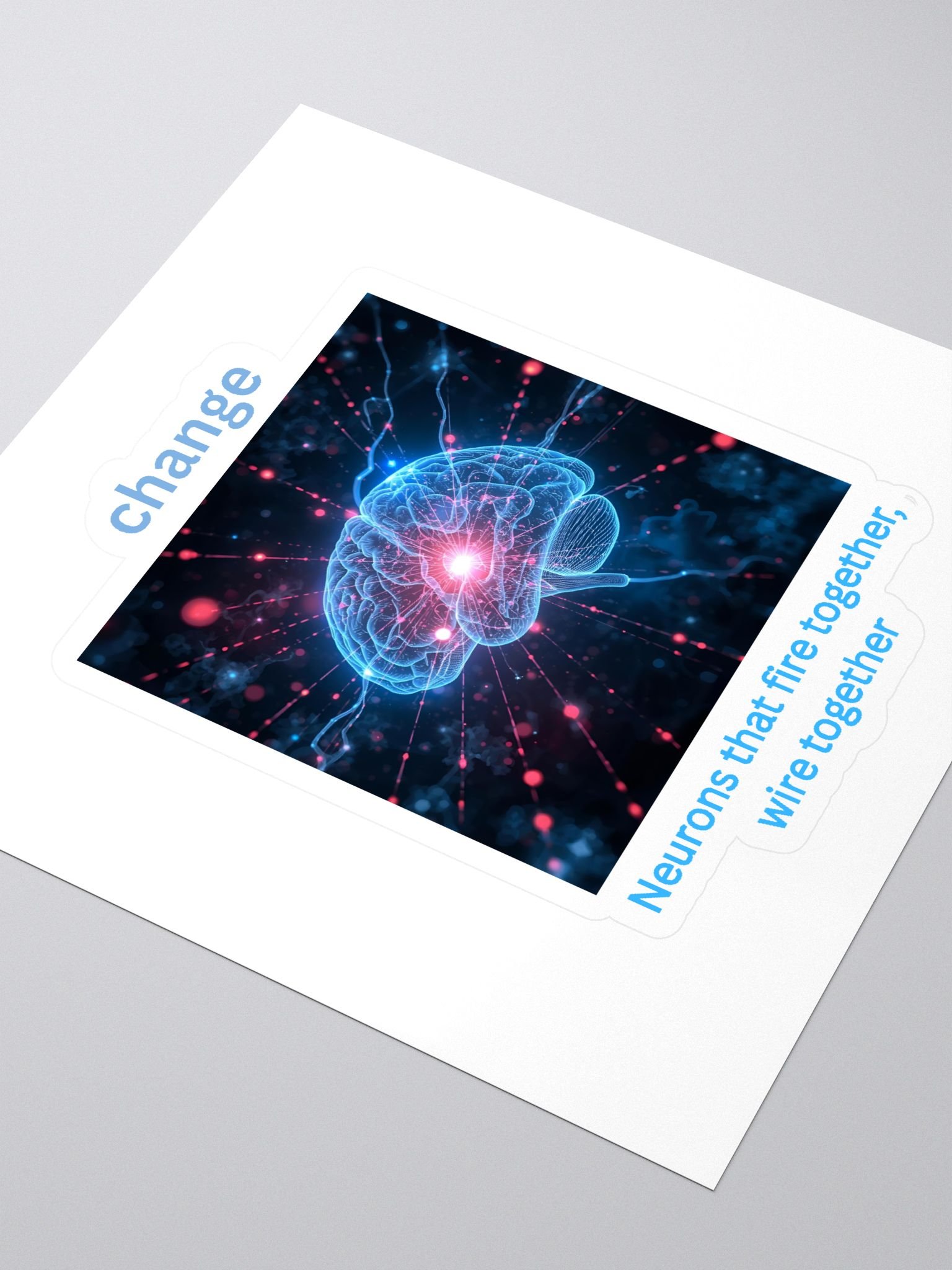 “Neurons That Fire Together, Wire Together" product image (3)