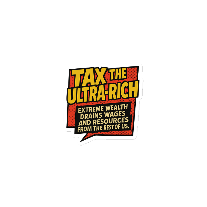 Ultra-Rich Tax Manifesto Die-Cut Magnets product image (1)