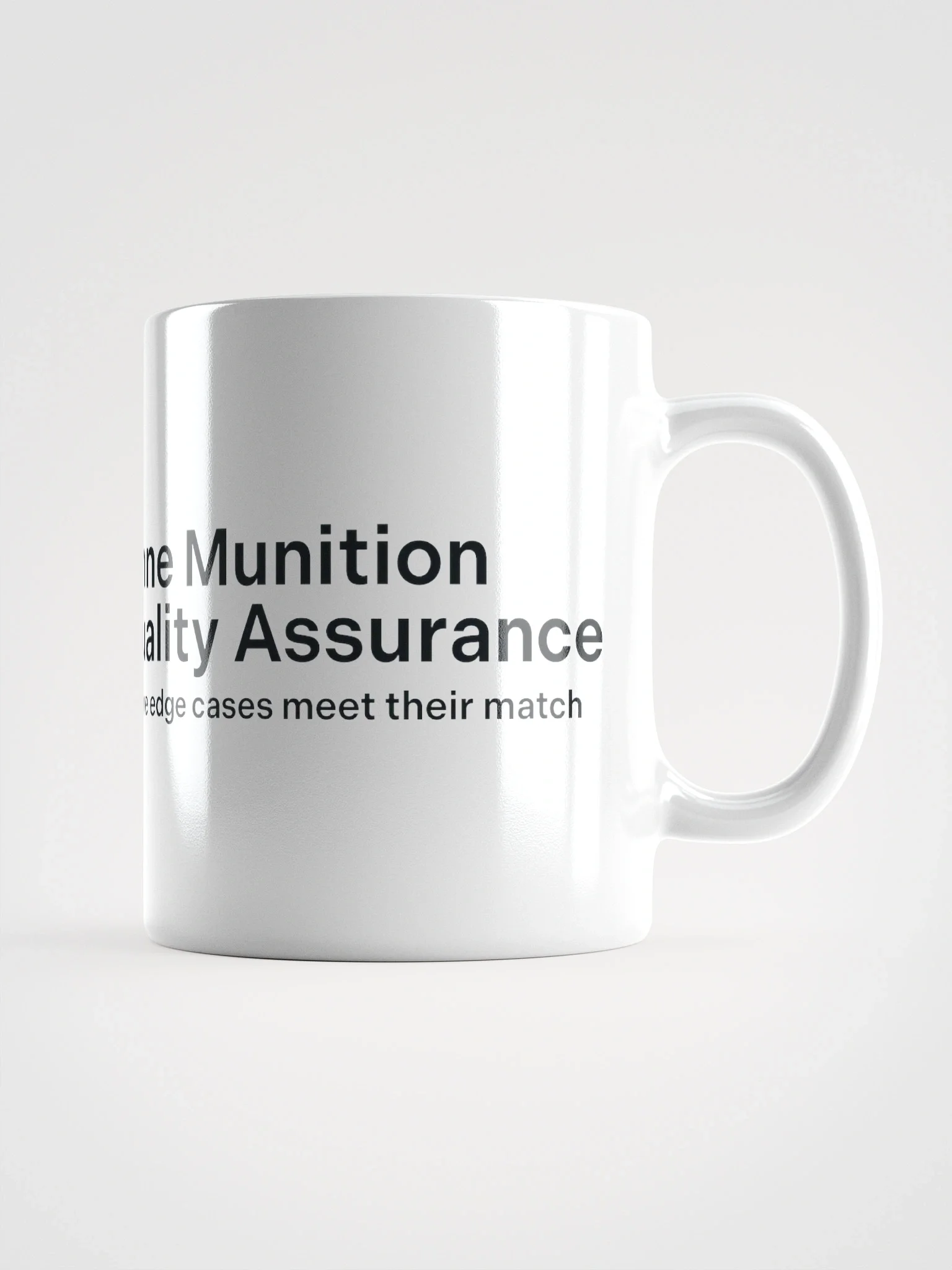 Anne Munition Quality Assurance Ceramic Mug product image (1)