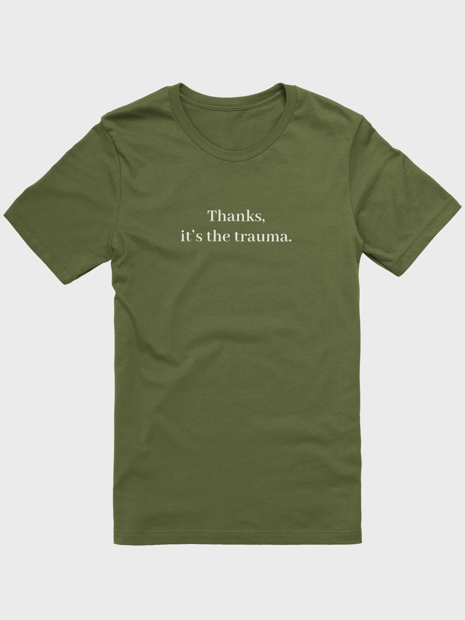 It's The Trauma Supersoft T-shirt product image (1)