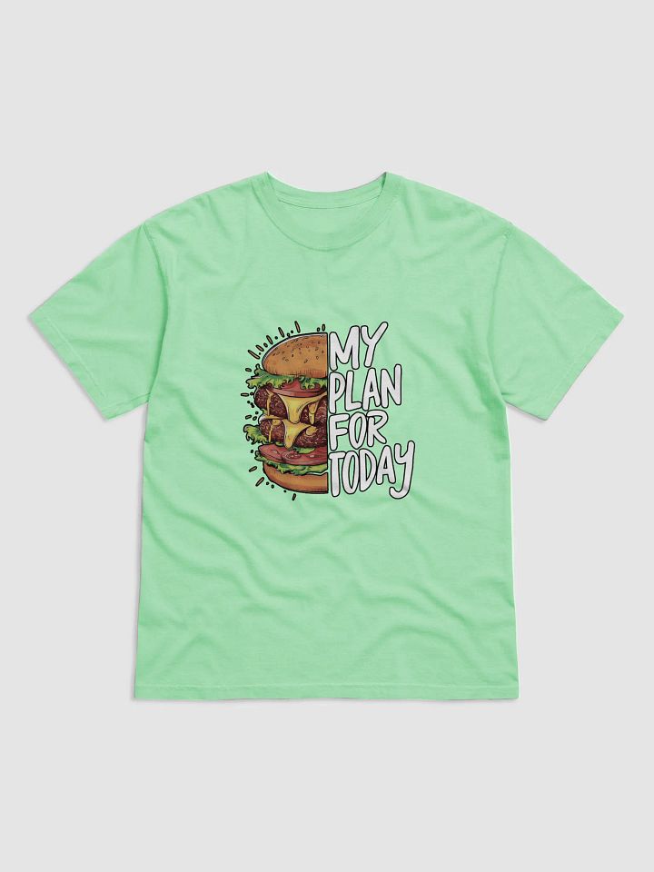 Today's Plan: Hamburger T-Shirt product image (3)