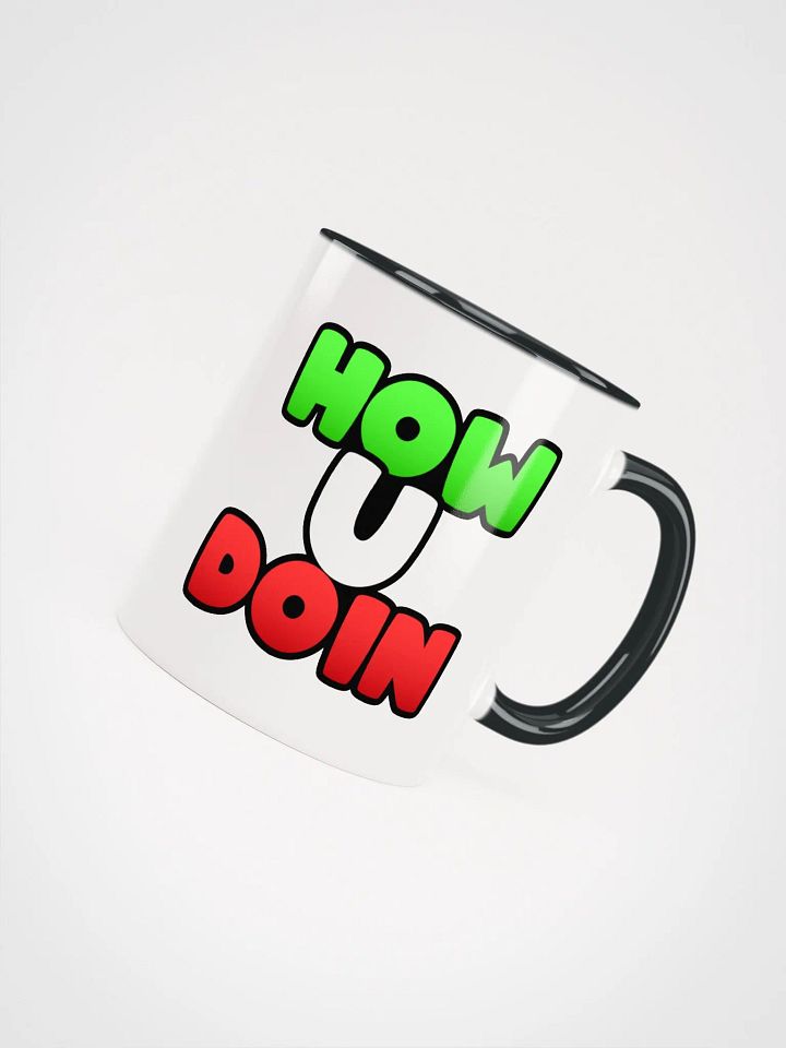 How U Doin Color Inside Mug product image (1)