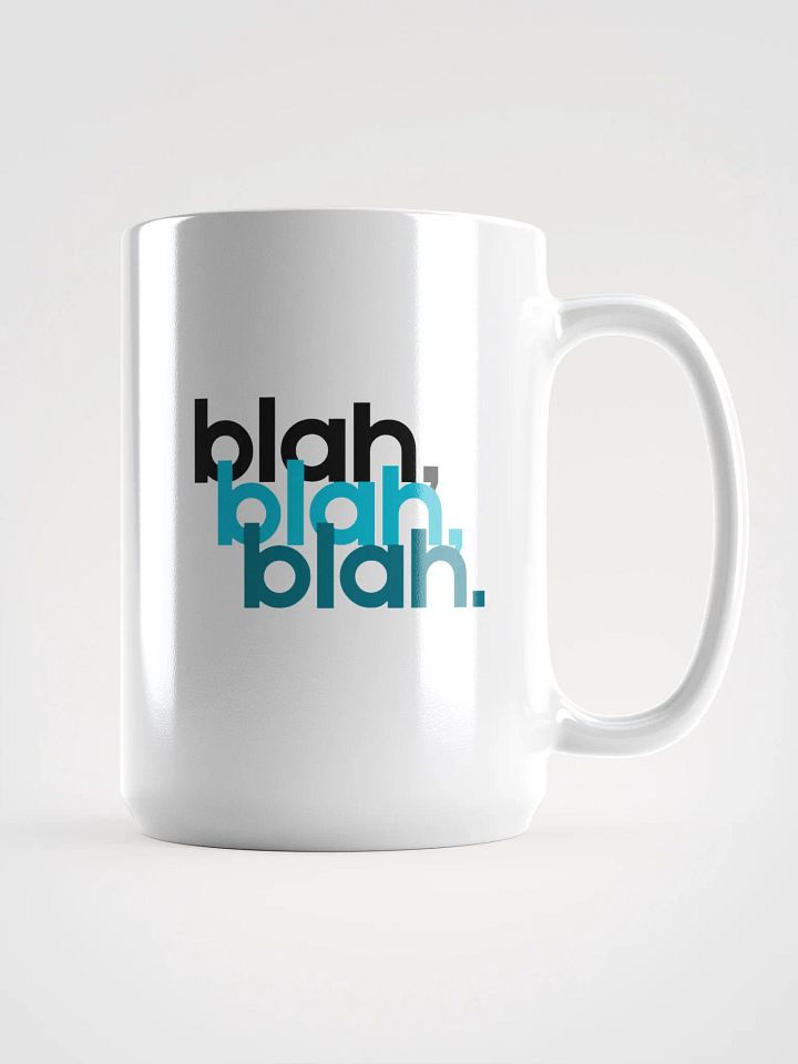 Blah blah blah coffee mug product image (1)