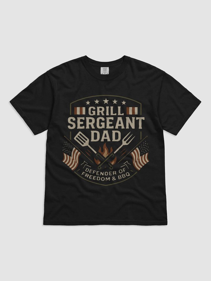 Grill Sergeant Dad T-Shirt - Patriotic BBQ & Freedom Defender Gift product image (4)