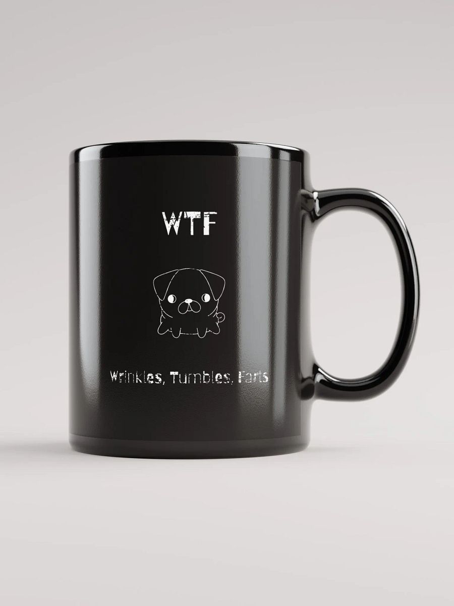 Pug WTF wrinkles tumbles farts, funny pun, cute joke, smelly dog, ambidextrous left-handed right-handed tea coffee mug product image (1)