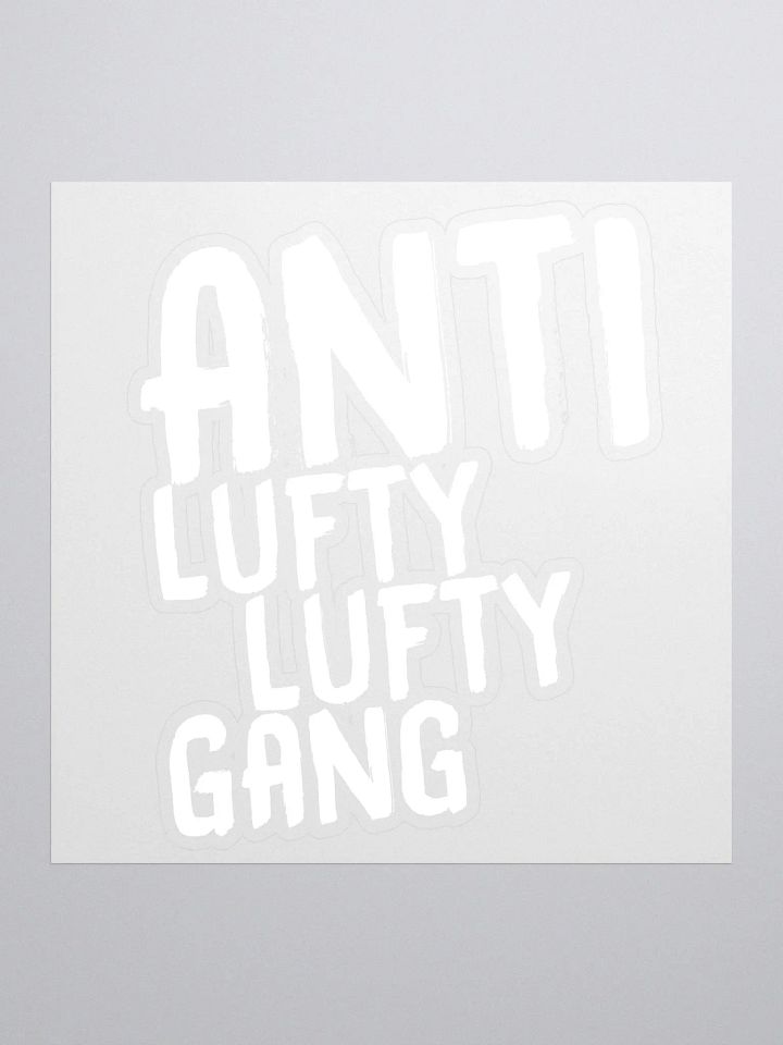 Anti Lufty Lufty Gang Stickers (White) product image (1)