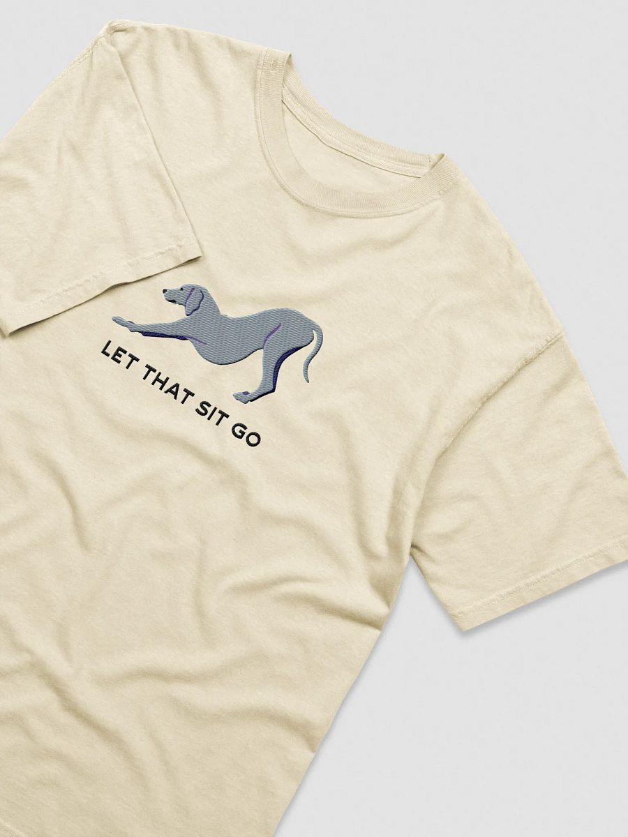 Let That Sit Go T-Shirt(Embroidered) of a Weimaraner product image (43)