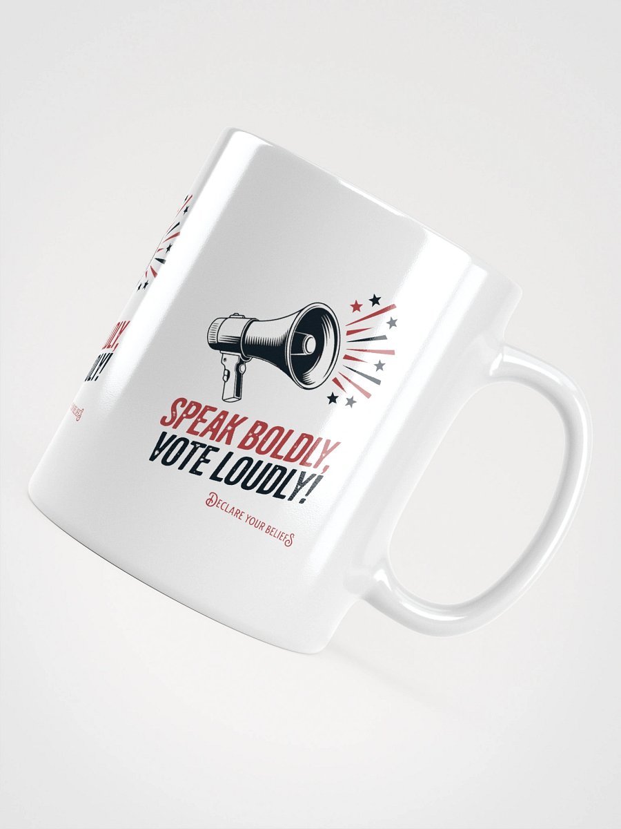 Speak Boldly Vote Loudly Megaphone mug product image (13)