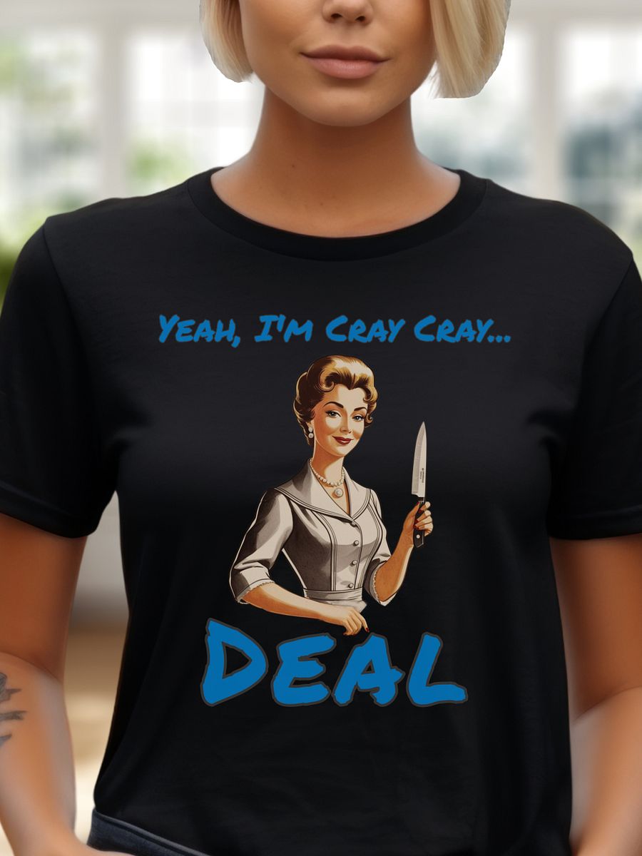 Yeah I'm Cray Cray - Bella Canvas 3001 Unisex Staple T-Shirt product image (1)