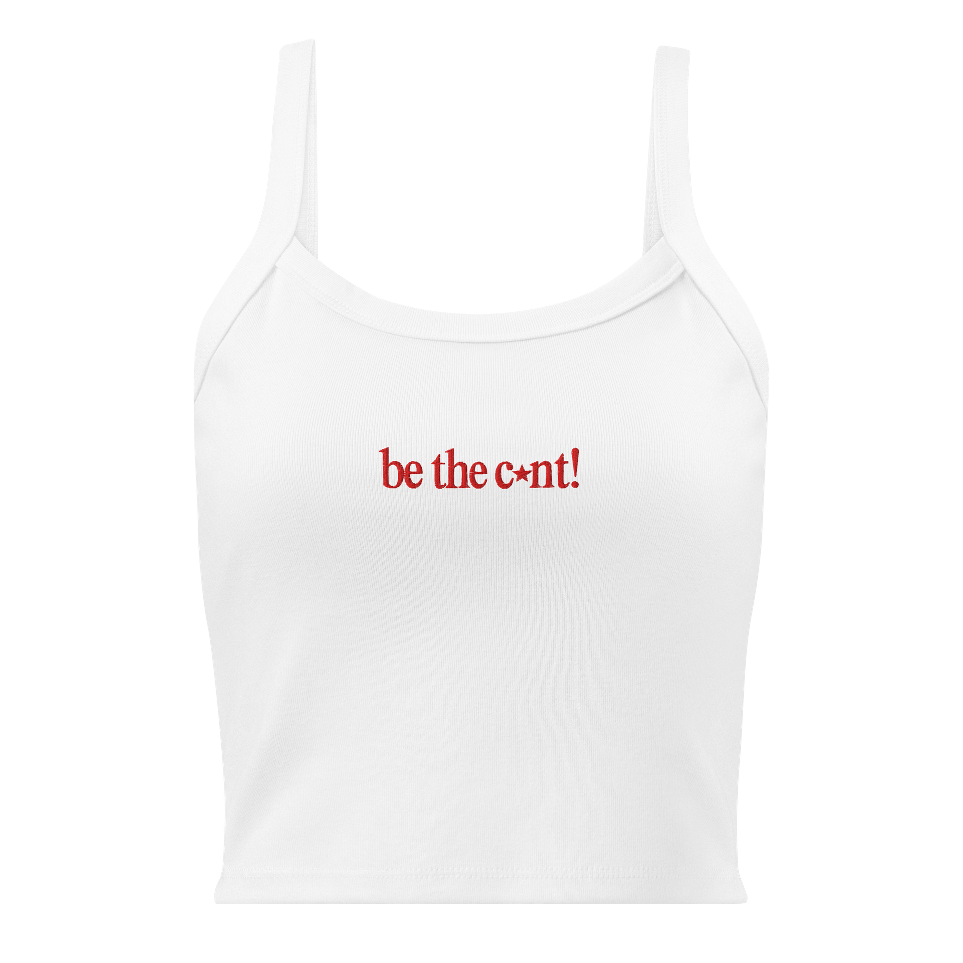 BE THE C*NT! embroidered tank top product image (1)