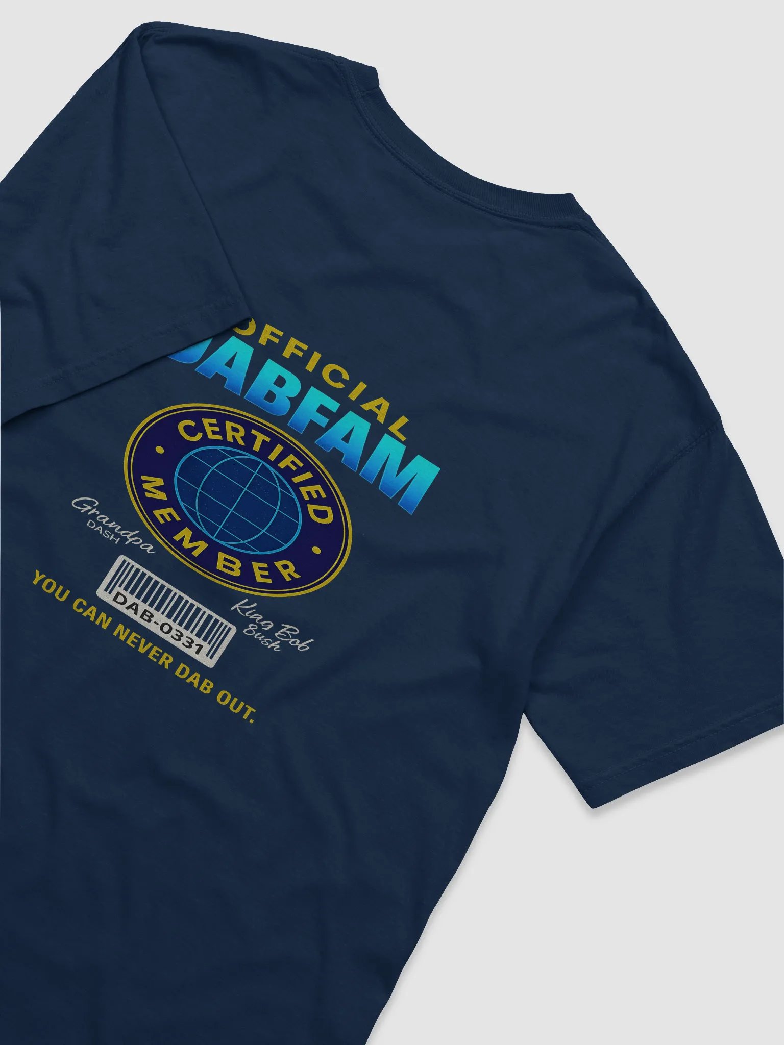 DabFam Legacy Adult T-Shirt– Elite Drop Edition product image (22)