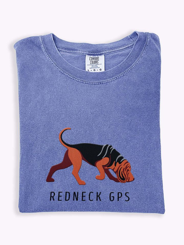 Redneck GPS T-Shirt(Embroidered) of a Bloodhound(Black & Tan) product image (1)