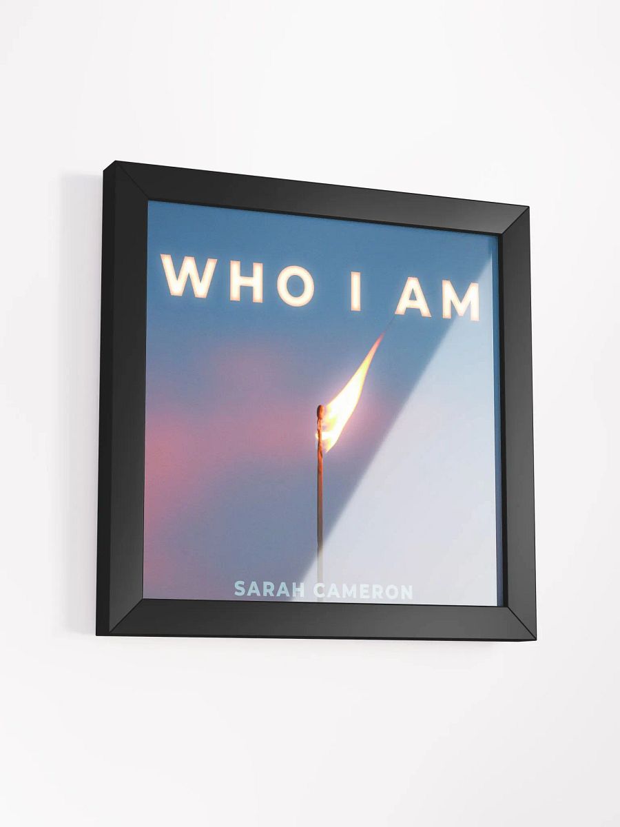 Who I Am Framed Poster product image (8)