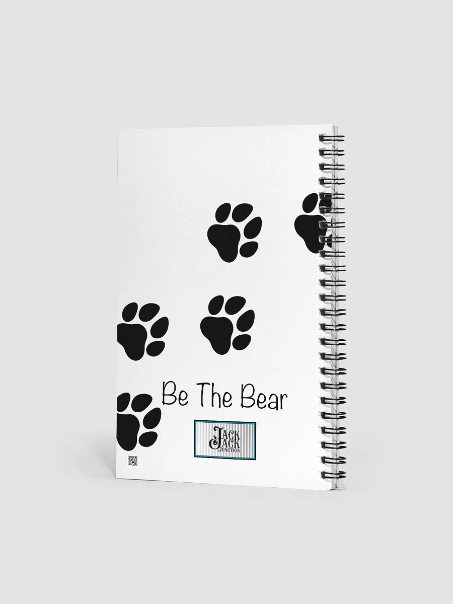 "Be The Bear" Spiral Notebook product image (4)