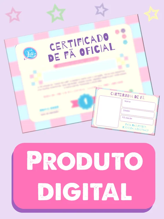 Kit de Fã Oficial - Canal da Lelê (modelo para impressão) product image (1)