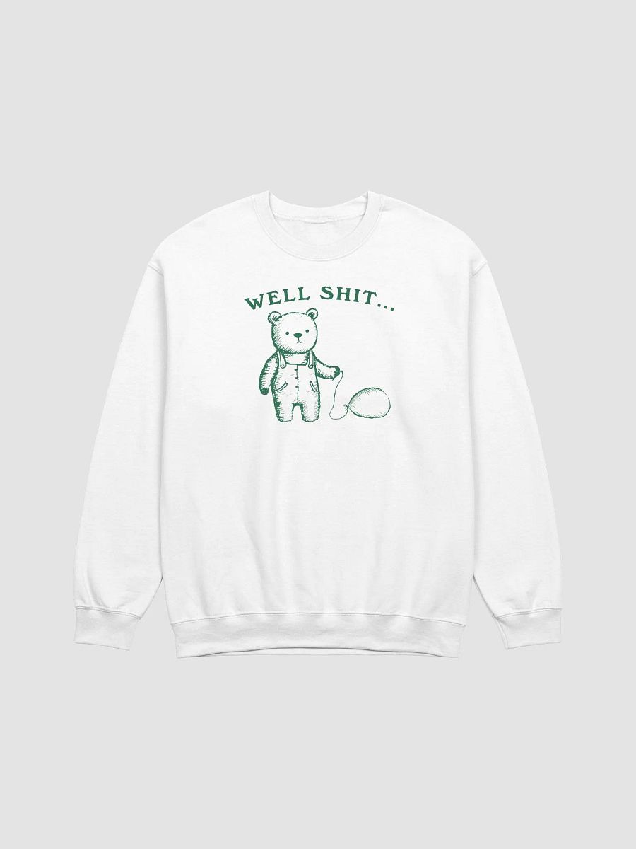 Well shit Crewneck product image (1)