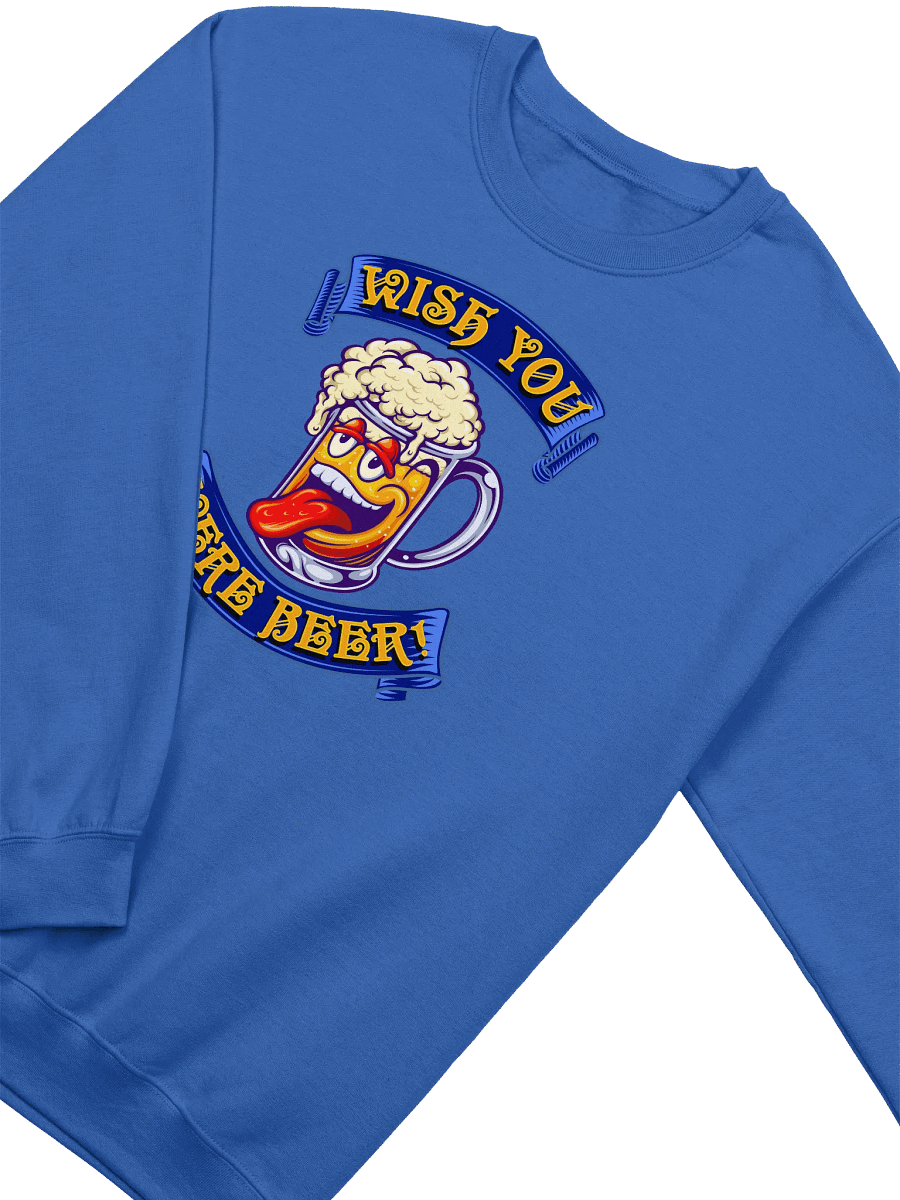 WISH YOU WERE BEER SWEATSHIRT product image (3)
