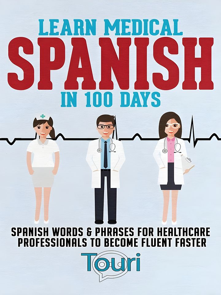 Learn Medical Spanish in 100 Days product image (1)