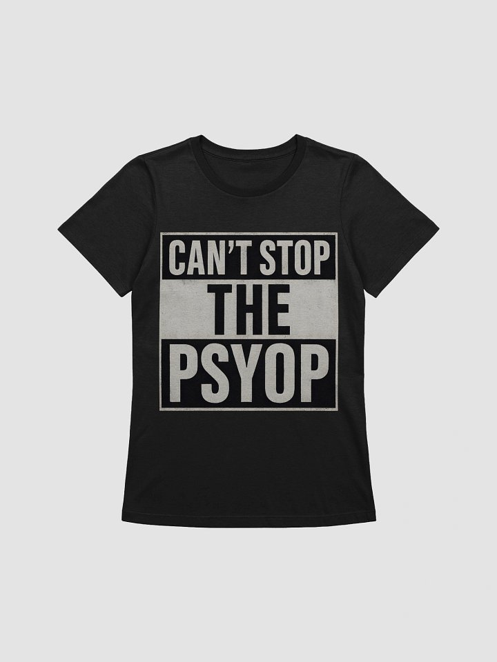 Cant Stop The Psyop - Women's Tshirt product image (1)