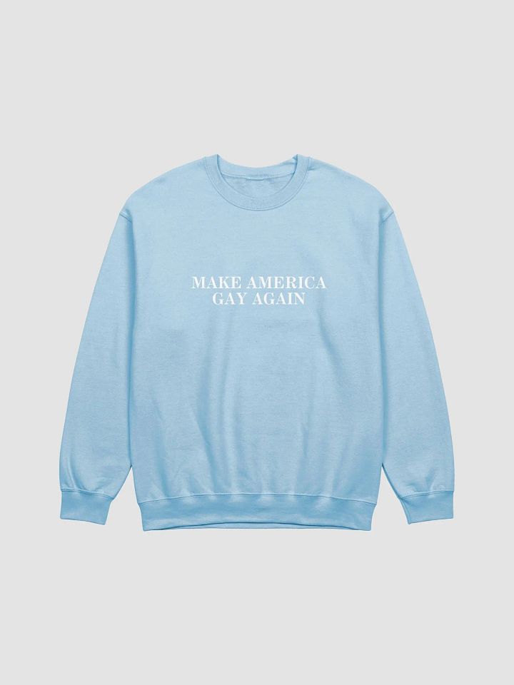 MAKE AMERICA ✨GAY✨ AGAIN CREWNECK product image (18)