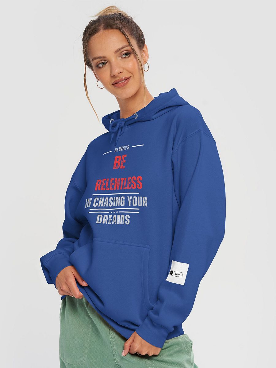 Relentless Dreams Hoodie product image (21)