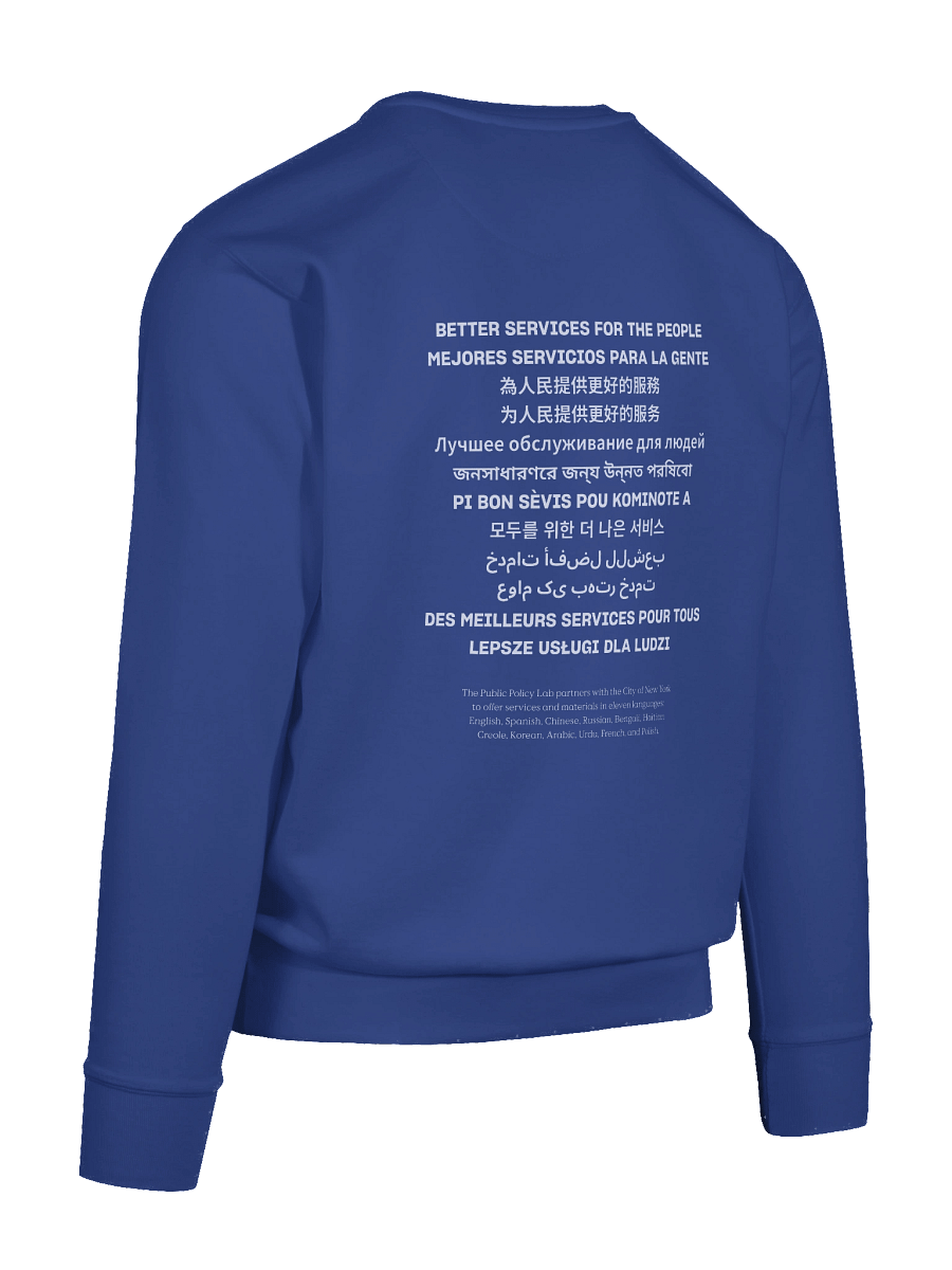 Better Services for the People Multilingual Crewneck product image (12)